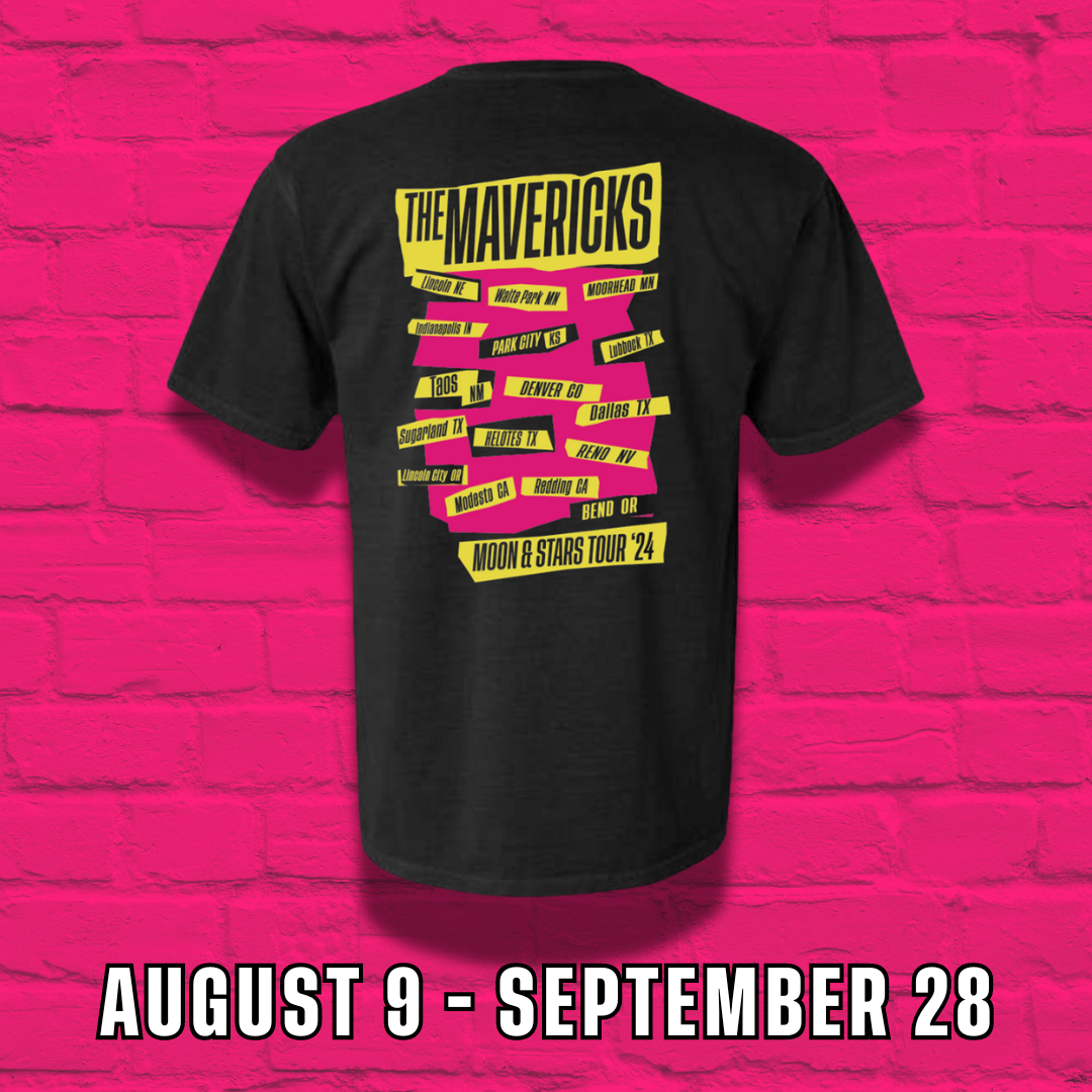 Black t-shirt with yellow and pink text advertising ’The Mavericks’ tour dates.