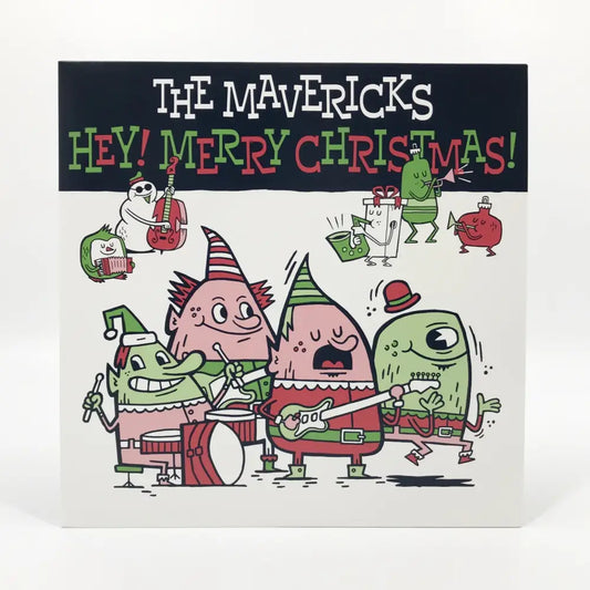 Album cover for ’Hey! Merry Christmas!’ by The Mavericks featuring cartoon monster characters in festive attire playing musical instruments.