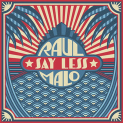 Stylized album cover design featuring the text ’PAUL SAY LESS MALO’ in a retro, patriotic color scheme.