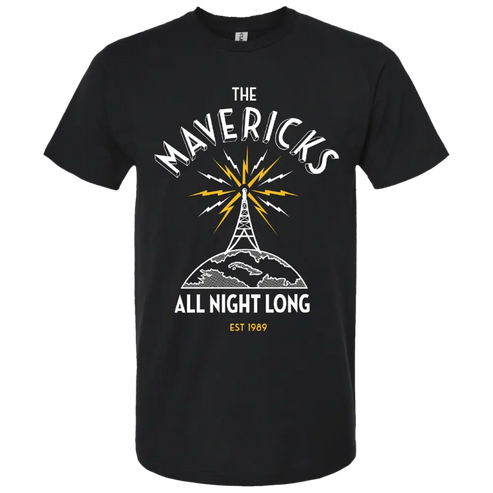Black t-shirt with ’The Mavericks All Night Long’ design featuring a radio tower graphic.